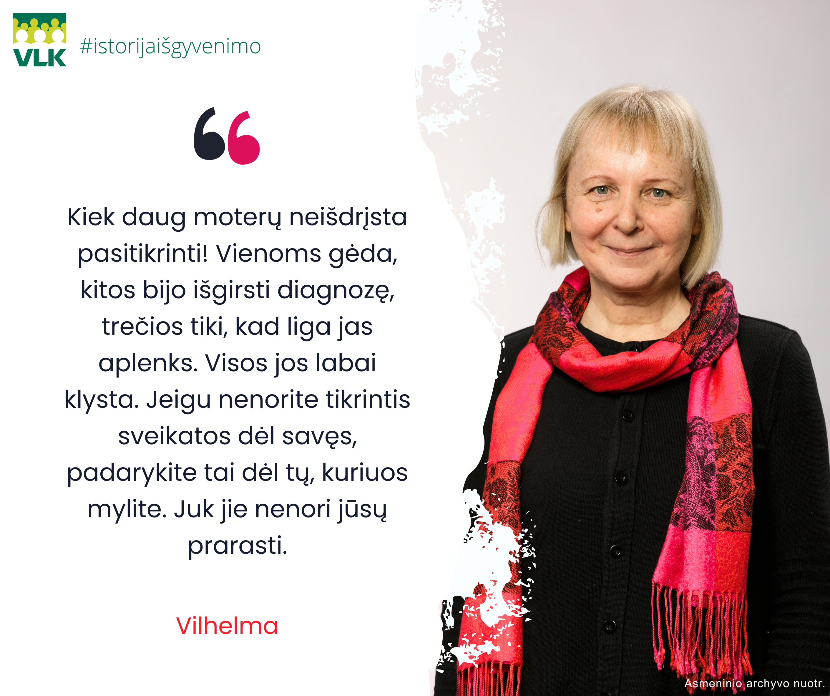 Vilhelma ragina pasitikrinti sveikatą