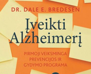 Alzheimerio ligą galima įveikti, pažintines funkcijas atkurti