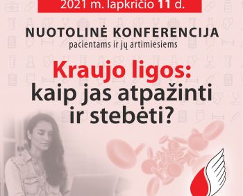 Konferencija apie kraujo ligas skatins pacientus aktyviai dalyvauti gydymo procese   